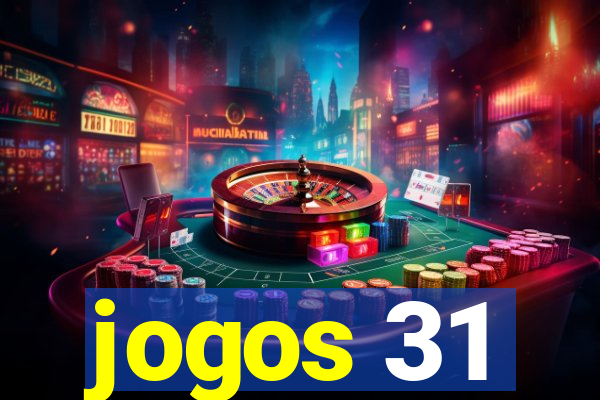 jogos 31