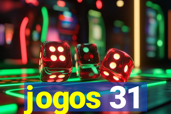 jogos 31