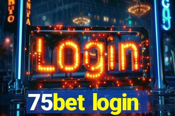 75bet login