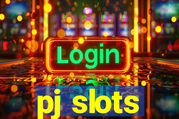 pj slots