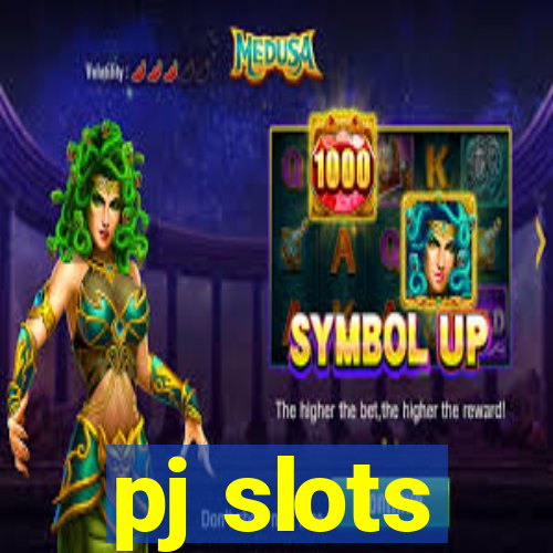 pj slots