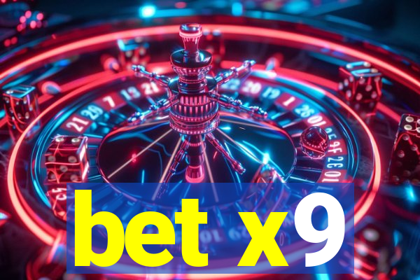 bet x9