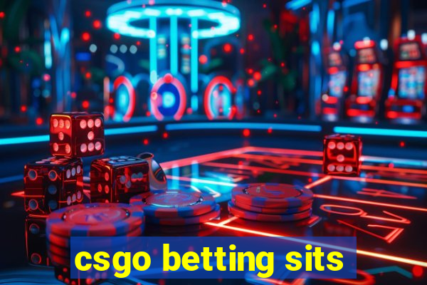 csgo betting sits