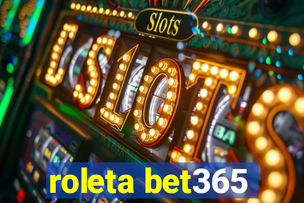 roleta bet365