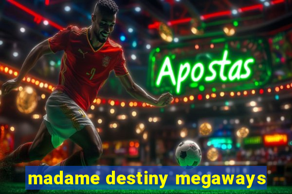 madame destiny megaways