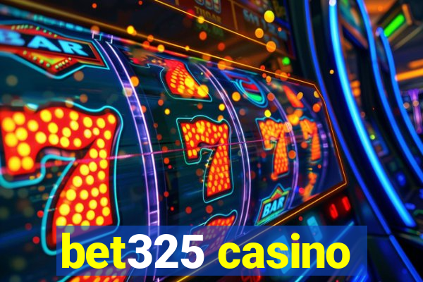 bet325 casino