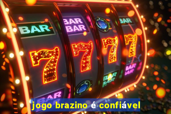 jogo brazino é confiável