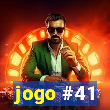 jogo #41