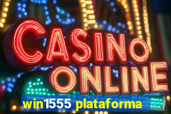 win1555 plataforma