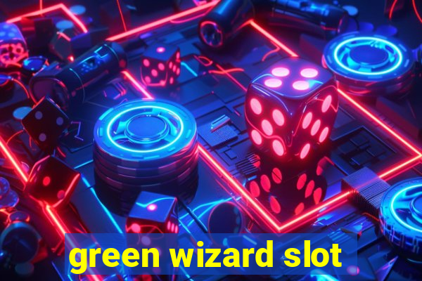 green wizard slot