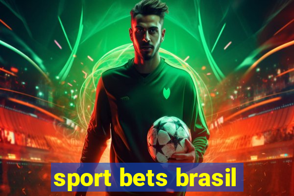 sport bets brasil