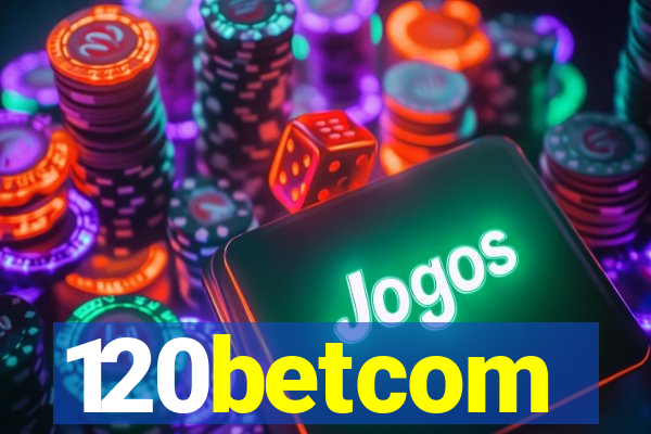 120betcom