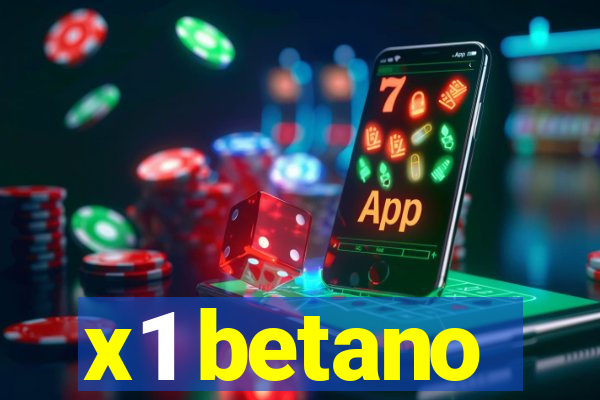 x1 betano