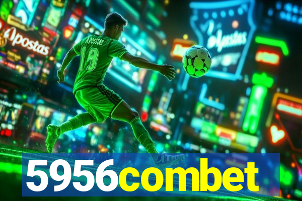 5956combet