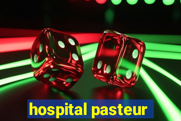 hospital pasteur