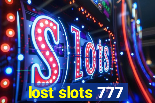 lost slots 777