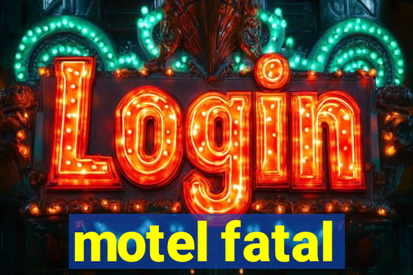 motel fatal