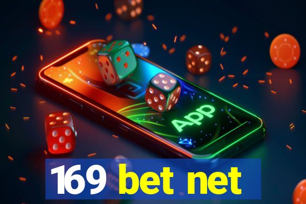 169 bet net