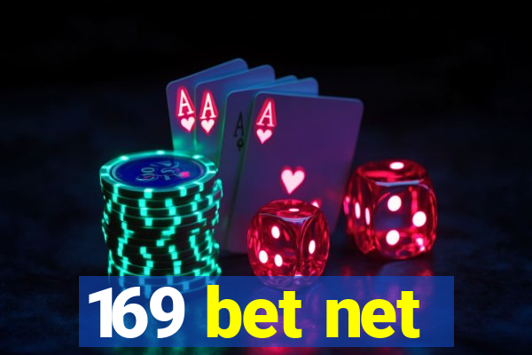 169 bet net