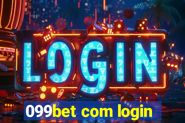 099bet com login