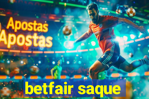 betfair saque