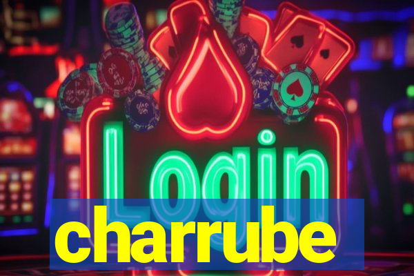 charrube