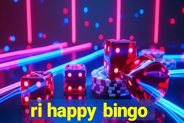 ri happy bingo