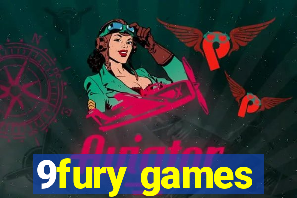 9fury games