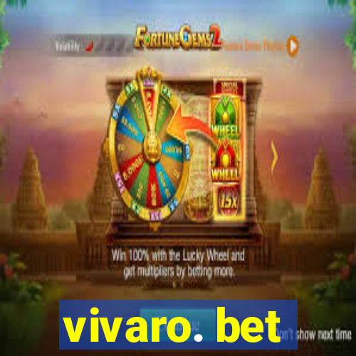 vivaro. bet