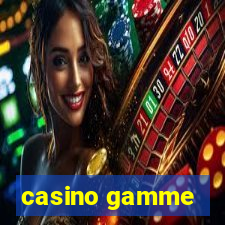 casino gamme