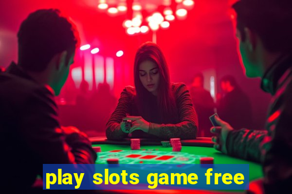 play slots game free