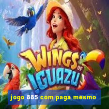 jogo 885 com paga mesmo