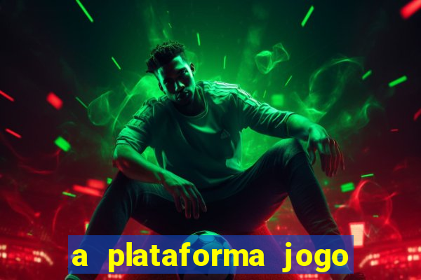 a plataforma jogo é confiável