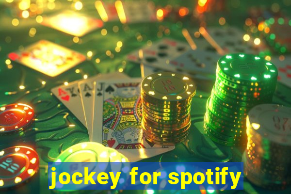 jockey for spotify