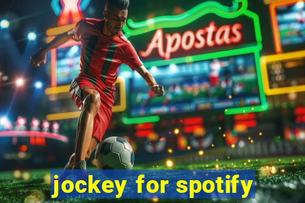 jockey for spotify