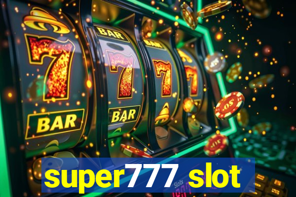 super777 slot