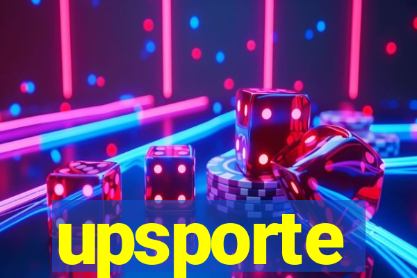 upsporte