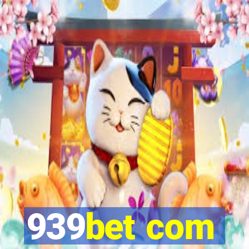 939bet com