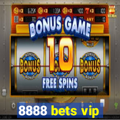 8888 bets vip