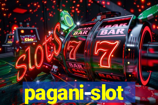 pagani-slot