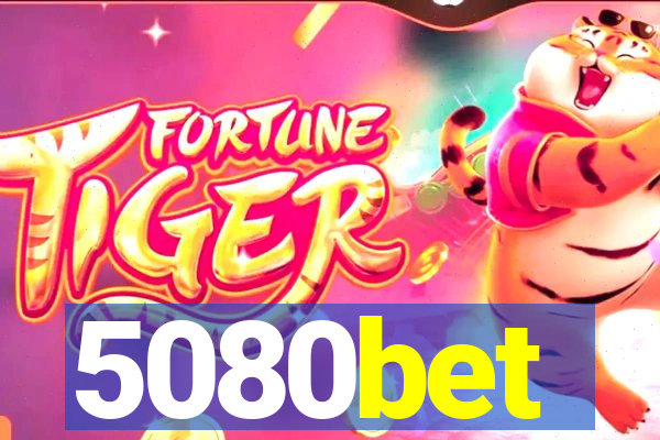 5080bet