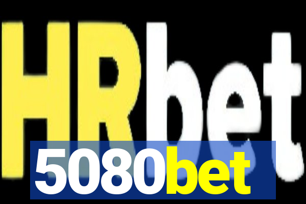 5080bet