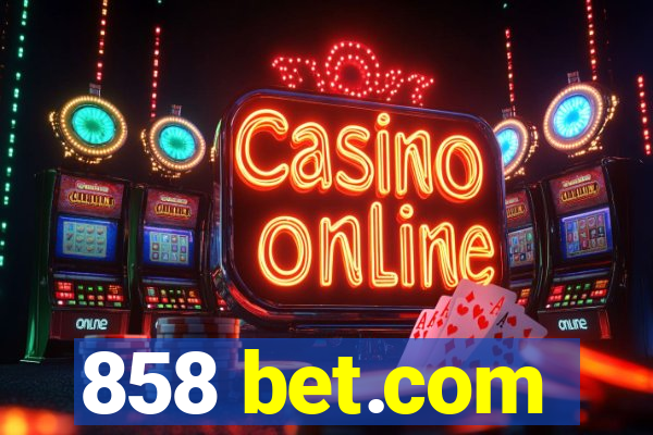 858 bet.com