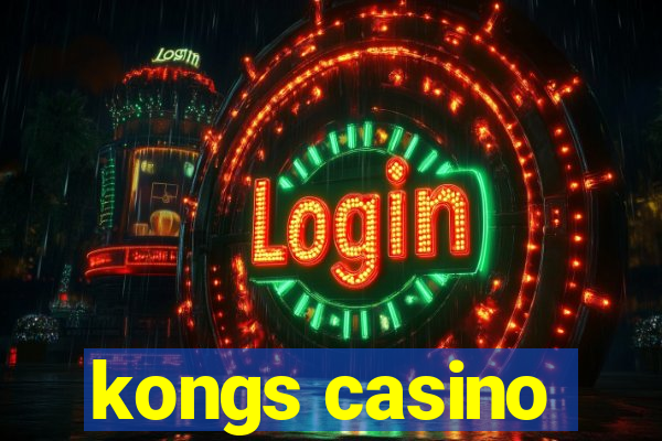 kongs casino