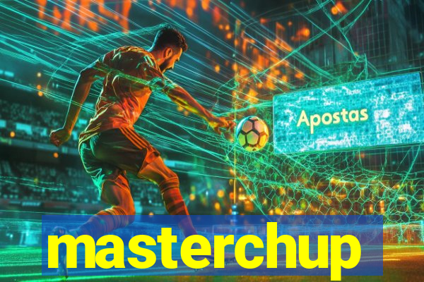 masterchup