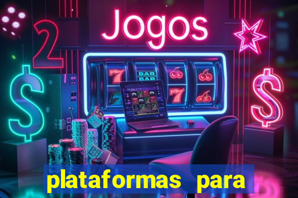 plataformas para jogar fortune tiger