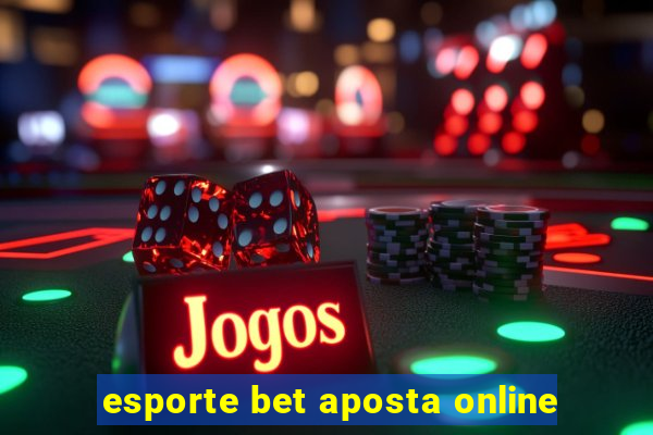 esporte bet aposta online