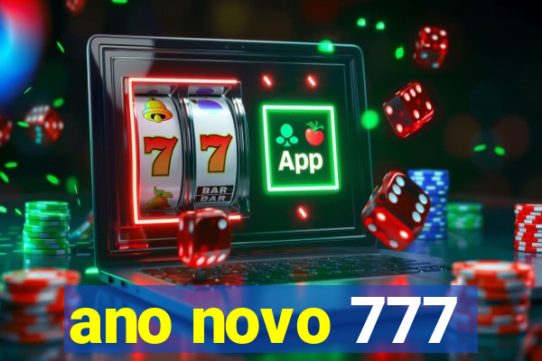 ano novo 777