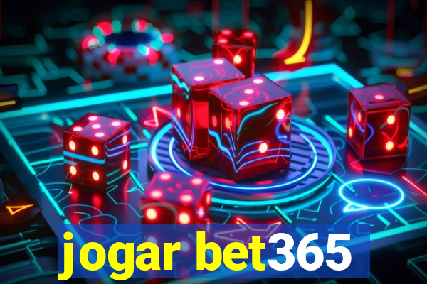 jogar bet365