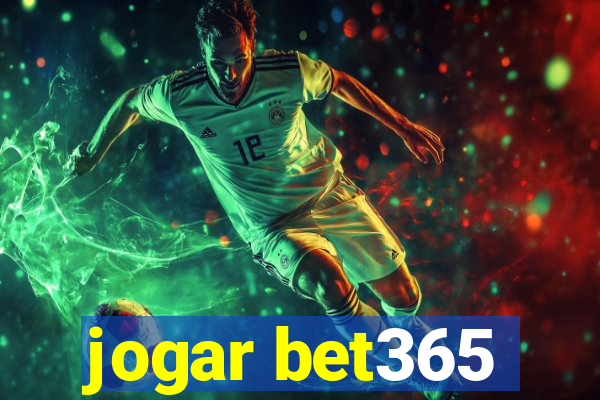 jogar bet365